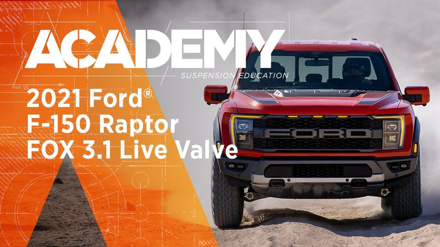 FOX Academy: Experiencing The All-New 2021 Ford F-150 Raptor & Live Valve 3.1